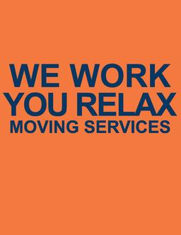 We Work You Relax