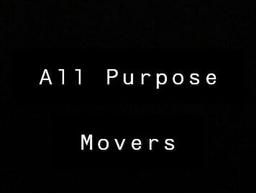 All purpose movers
